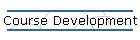 Course Development