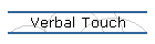 Verbal Touch